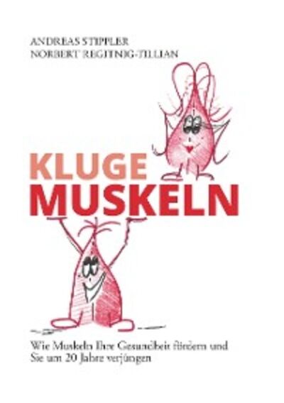 Книга: Kluge Muskeln (Andreas Stippler) ; Автор