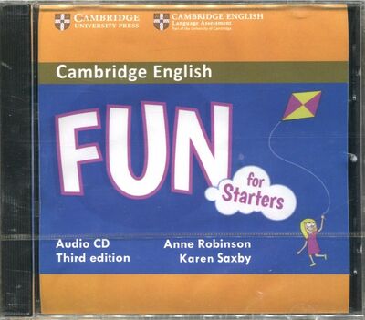 Fun for Starters, Movers and Flyers 3Ed (CD) Cambridge 
