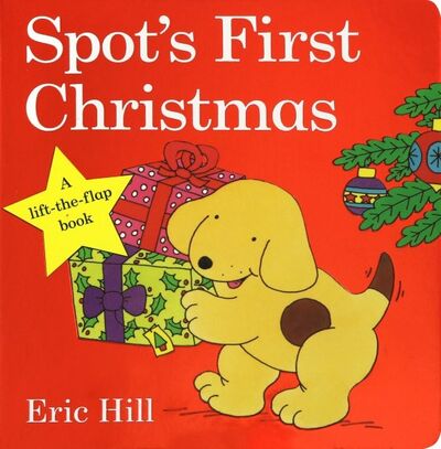 Книга: Spot's First Christmas (Hill Eric) ; Puffin, 2018 
