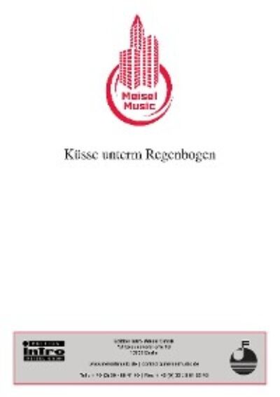 Книга: Küsse unterm Regenbogen (Christian Bruhn) ; Автор