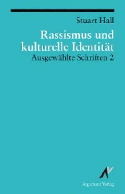 Книга: Rassismus und kulturelle Identität (Stuart Hall) ; Автор