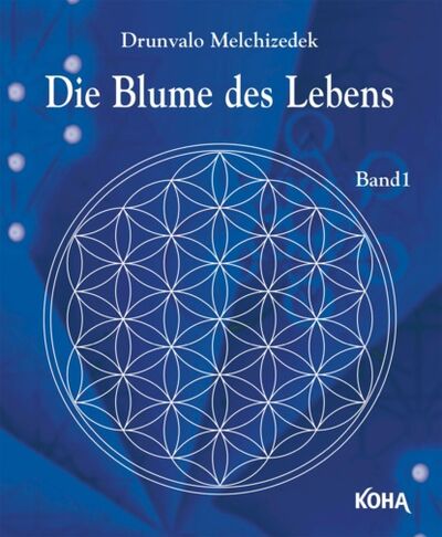 Книга: Die Blume des Lebens (Drunvalo) ; Bookwire