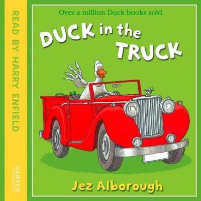 Книга: Duck In The Truck (Jez Alborough) ; Gardners Books