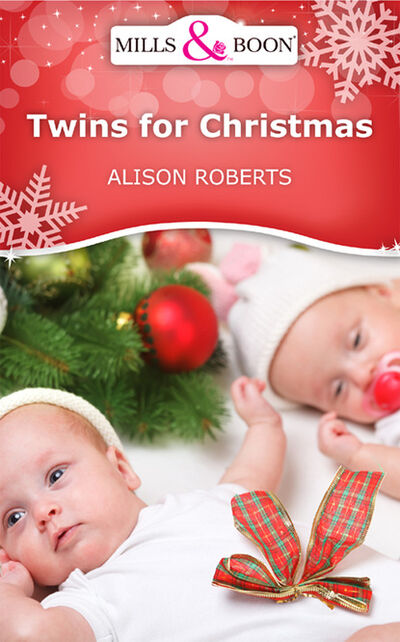 Книга: Twins for Christmas (Alison Roberts) ; HarperCollins