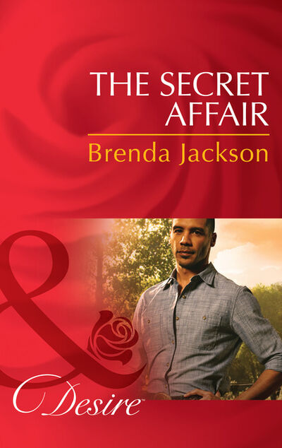 Книга: The Secret Affair (Brenda Jackson) ; HarperCollins