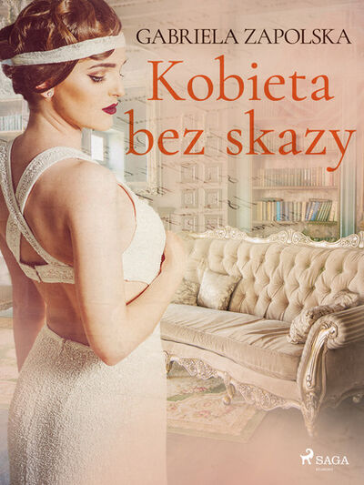 Книга: Kobieta bez skazy (Gabriela Zapolska) ; PDW