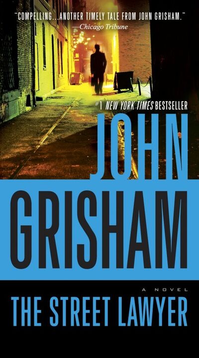 Книга: The Street Lawyer (Grisham John) ; Random House, 2010 