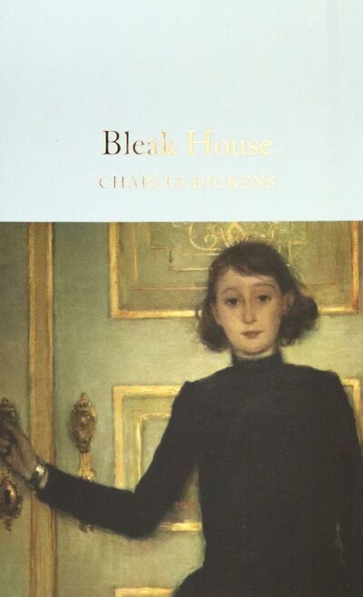 Книга: Bleak House (Dickens Charles) ; Macmillan, 2020 