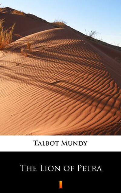 Книга: The Lion of Petra (Talbot Mundy) ; PDW