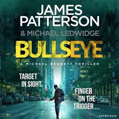 Книга: Bullseye (Джеймс Паттерсон) ; Gardners Books