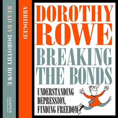 Книга: Understanding Depression And Finding Freedom (Dorothy Rowe) ; Gardners Books
