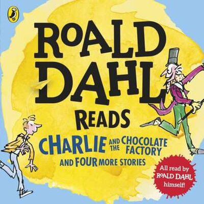 Книга: Roald Dahl Reads Charlie and the Chocolate Factory and Four More Stories (Roald Dahl) ; Gardners Books