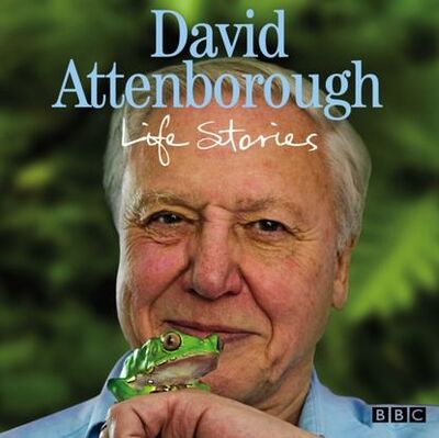 Книга: David Attenborough Life Stories (David Attenborough) ; Gardners Books