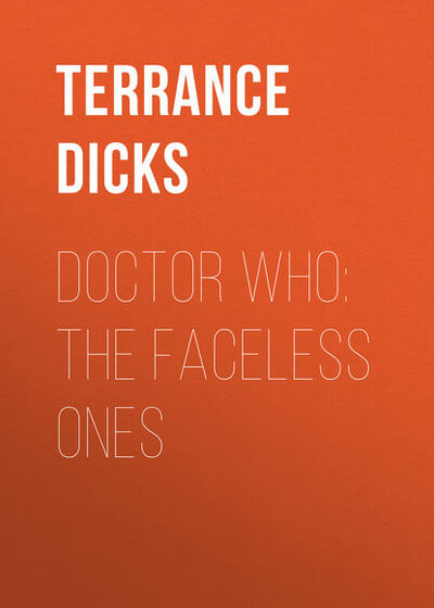 Книга: Doctor Who: The Faceless Ones (Terrance Dicks) ; Gardners Books