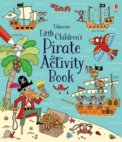 Книга: Little Children's Pirate Activity book (Gilpin Rebecca) ; Usborne