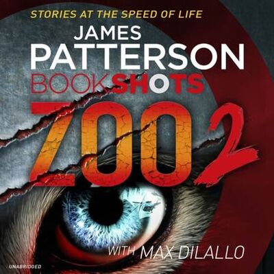 Книга: Zoo 2 (Джеймс Паттерсон) ; Gardners Books