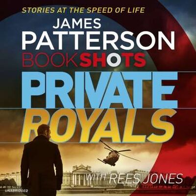 Книга: Private Royals (Джеймс Паттерсон) ; Gardners Books