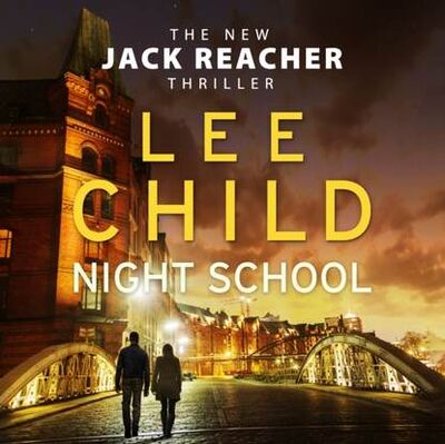 Книга: Night School (Ли Чайлд) ; Gardners Books