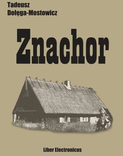 Книга: Znachor (Тадеуш Доленга-Мостович) ; OSDW Azymut