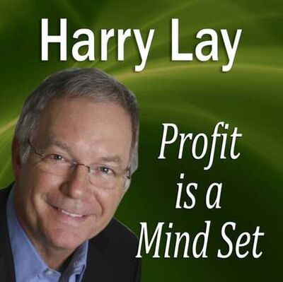 Книга: Profit Is a Mind Set (Harry Lay) ; Gardners Books