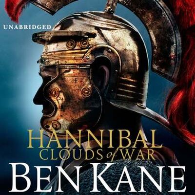 Книга: Hannibal: Clouds of War (Бен Кейн) ; Gardners Books
