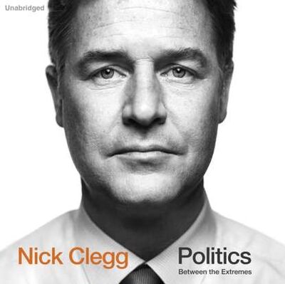 Книга: Politics (Nick Clegg) ; Gardners Books