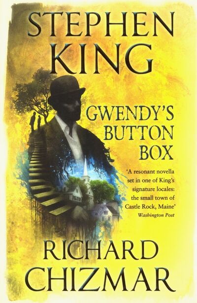 Книга: Gwendy's Button Box (King Stephen, Чизмар Ричард) ; Hodder & Stoughton, 2019 