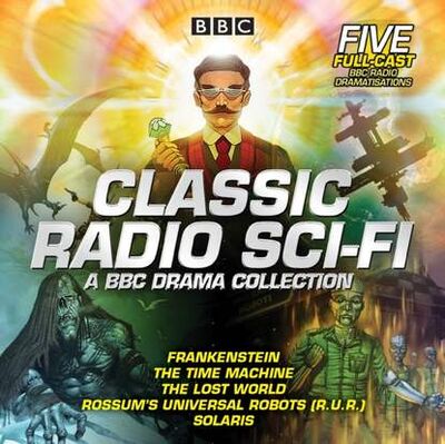 Книга: Classic Radio Sci-Fi: BBC Drama Collection (Станислав Лем) ; Gardners Books