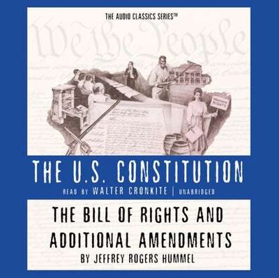 Книга: Bill of Rights and Additional Amendments (Jeffrey Rogers Hummel) ; Gardners Books