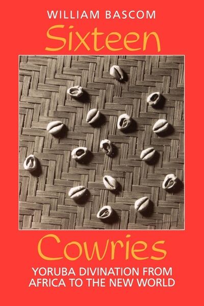 Книга: Sixteen Cowries (William W. Bascom) ; Ingram