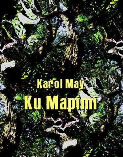 Книга: Ku Mapimi (Karol May) ; OSDW Azymut