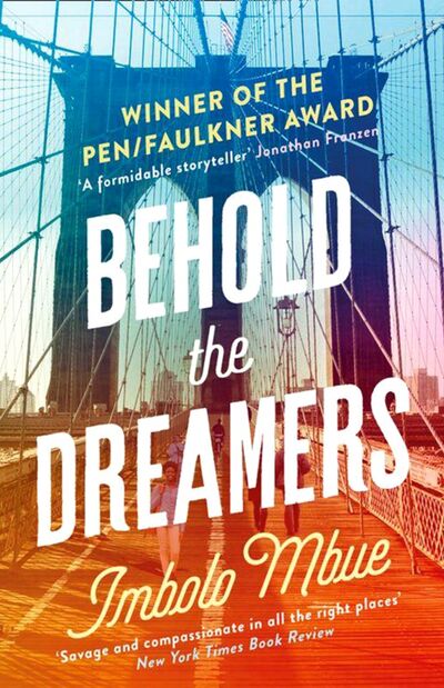 Книга: Behold the Dreamers (Mbue Imbolo) ; 4th Estate, 2017 