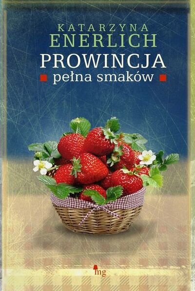 Книга: Prowincja pełna smaków (Katarzyna Enerlich) ; OSDW Azymut