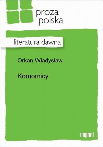 Книга: Komornicy (Władysław Orkan) ; OSDW Azymut