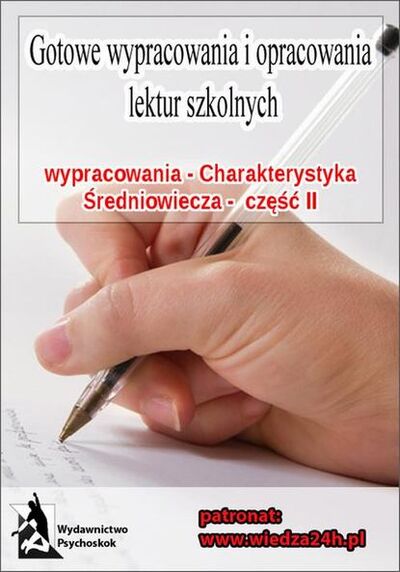 Книга: Wypracowania - Średniowiecze „Charakterystyka epoki - część II” (praca zbiorowa) ; OSDW Azymut
