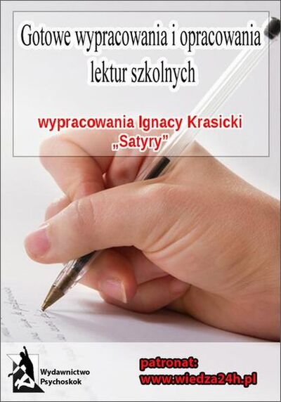 Книга: Wypracowania - Ignacy Krasicki „Satyry” (praca zbiorowa) ; OSDW Azymut