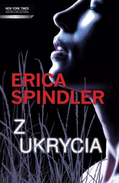 Книга: Z ukrycia (Erica Spindler) ; OSDW Azymut