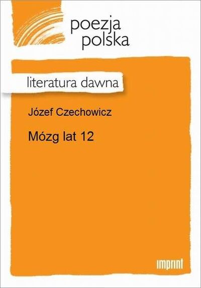 Книга: Mózg lat 12 (Józef Czechowicz) ; OSDW Azymut