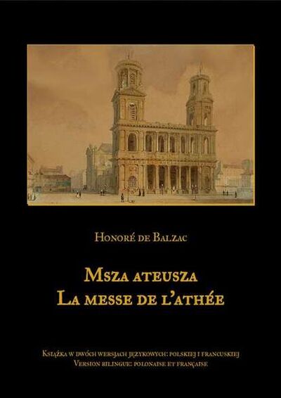 Книга: Msza ateusza. La messe de l’athée (Оноре де Бальзак) ; OSDW Azymut