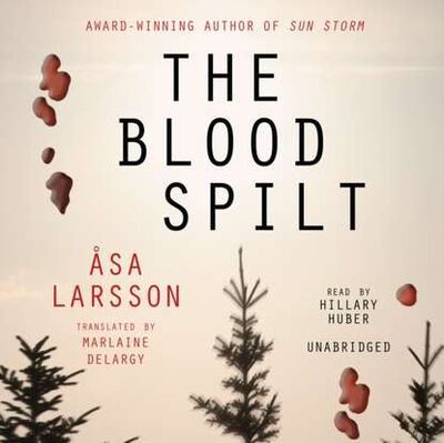 Книга: Blood Spilt (Оса Ларссон) ; Gardners Books