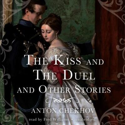 Книга: Kiss and The Duel and Other Stories (Антон Чехов) ; Gardners Books