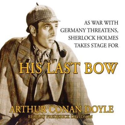 Книга: His Last Bow (Sir Arthur Conan Doyle) ; Gardners Books