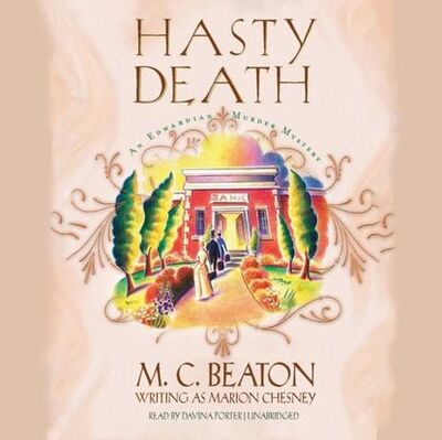 Книга: Hasty Death (M. C. Beaton writing as Marion Chesney) ; Gardners Books