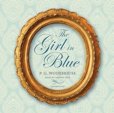 Книга: Girl in Blue (Пелам Гренвилл Вудхаус) ; Gardners Books