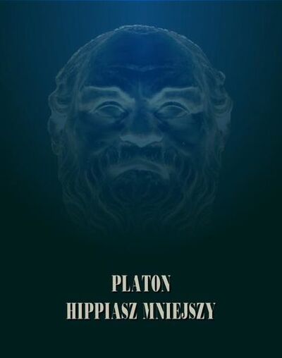 Книга: Hippiasz Mniejszy (Platon) ; OSDW Azymut