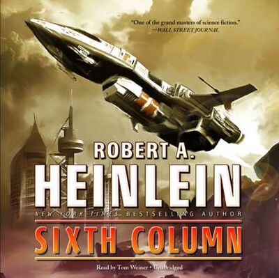 Книга: Sixth Column (Роберт Хайнлайн) ; Gardners Books