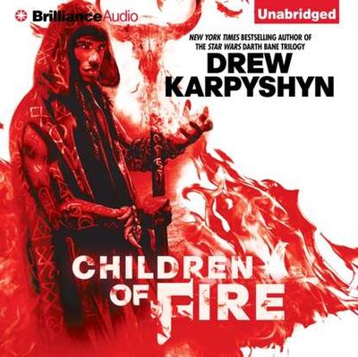 Книга: Children of Fire (Drew Karpyshyn) ; Gardners Books
