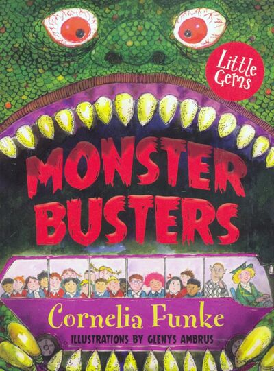Книга: Monster Busters (Funke Cornelia) ; Barrington Stoke