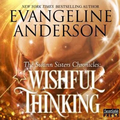 Книга: Wishful Thinking (Evangeline Anderson) ; Gardners Books