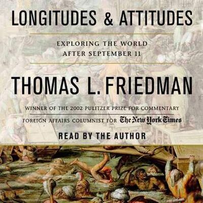 Книга: Longitudes and Attitudes (Thomas L. Friedman) ; Gardners Books